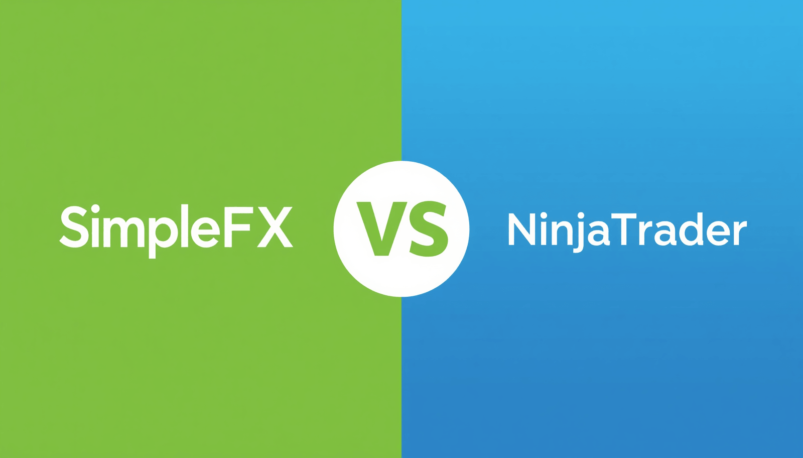 SimpleFX vs NinjaTrader: Which trading platform is right for you in 2026?